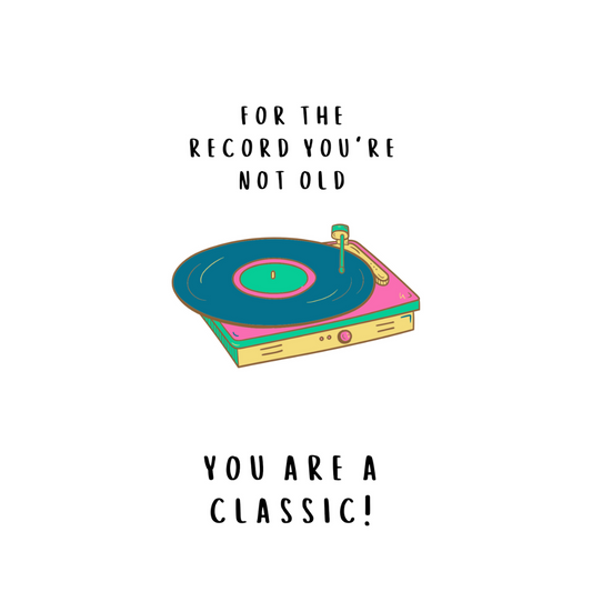 Candy Card - You're Not Old